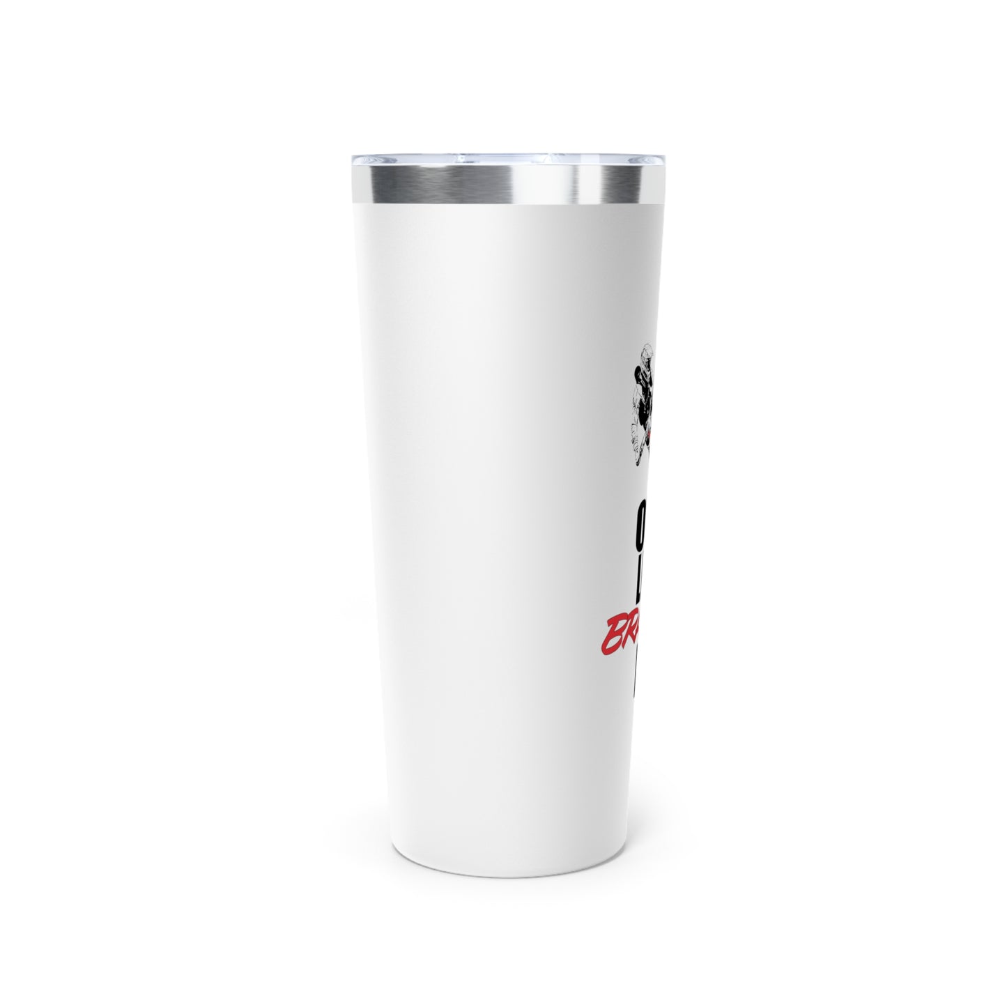 One Life Tumbler