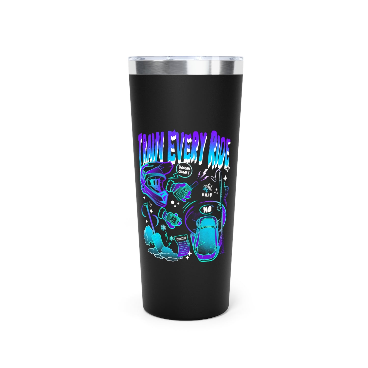 Train Every Ride Tumbler