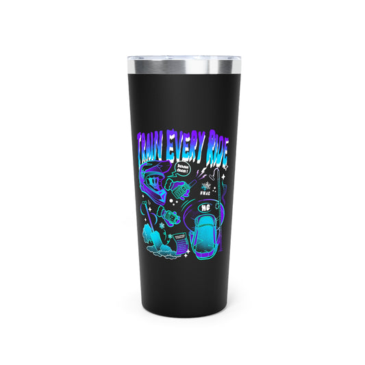 Train Every Ride Tumbler