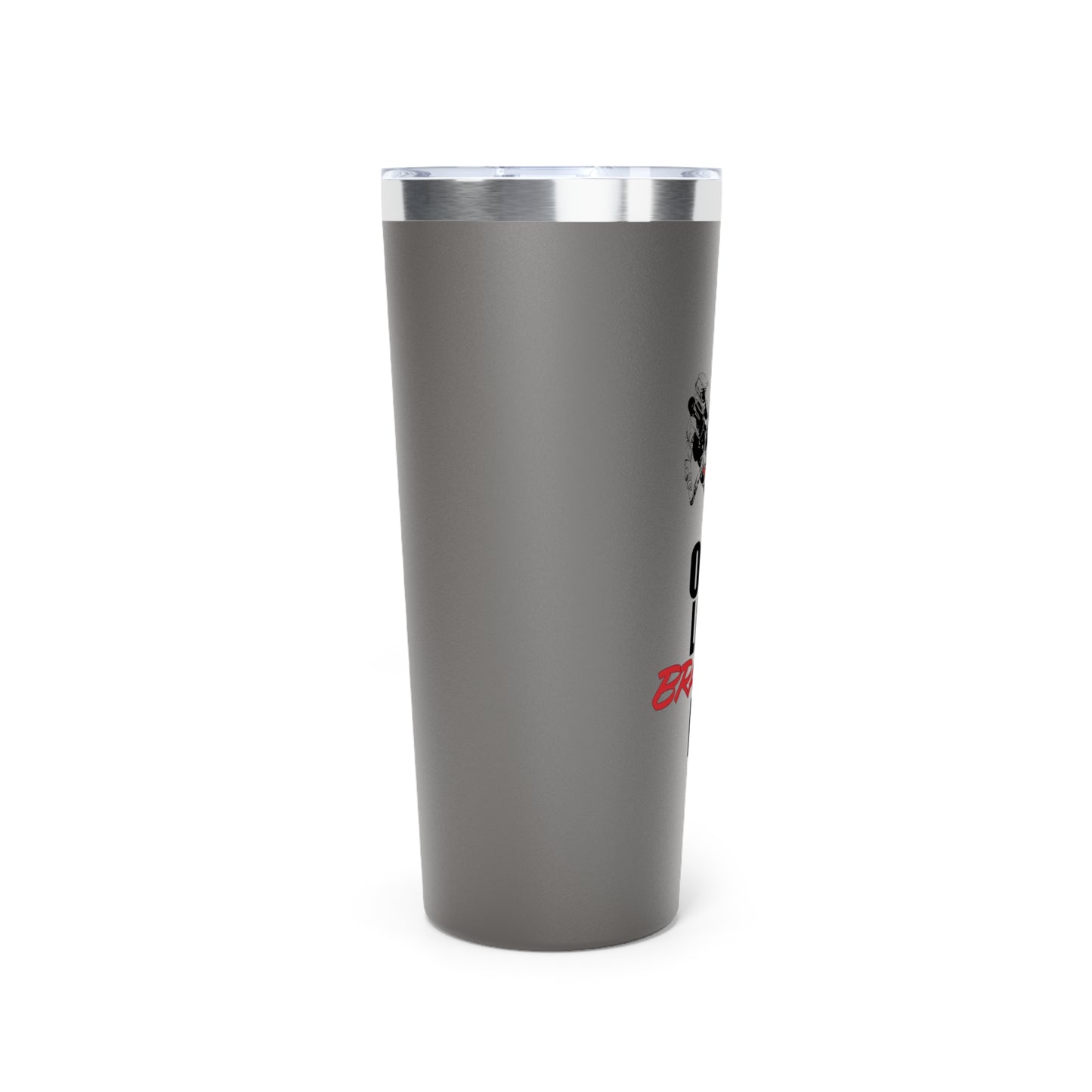 One Life Tumbler