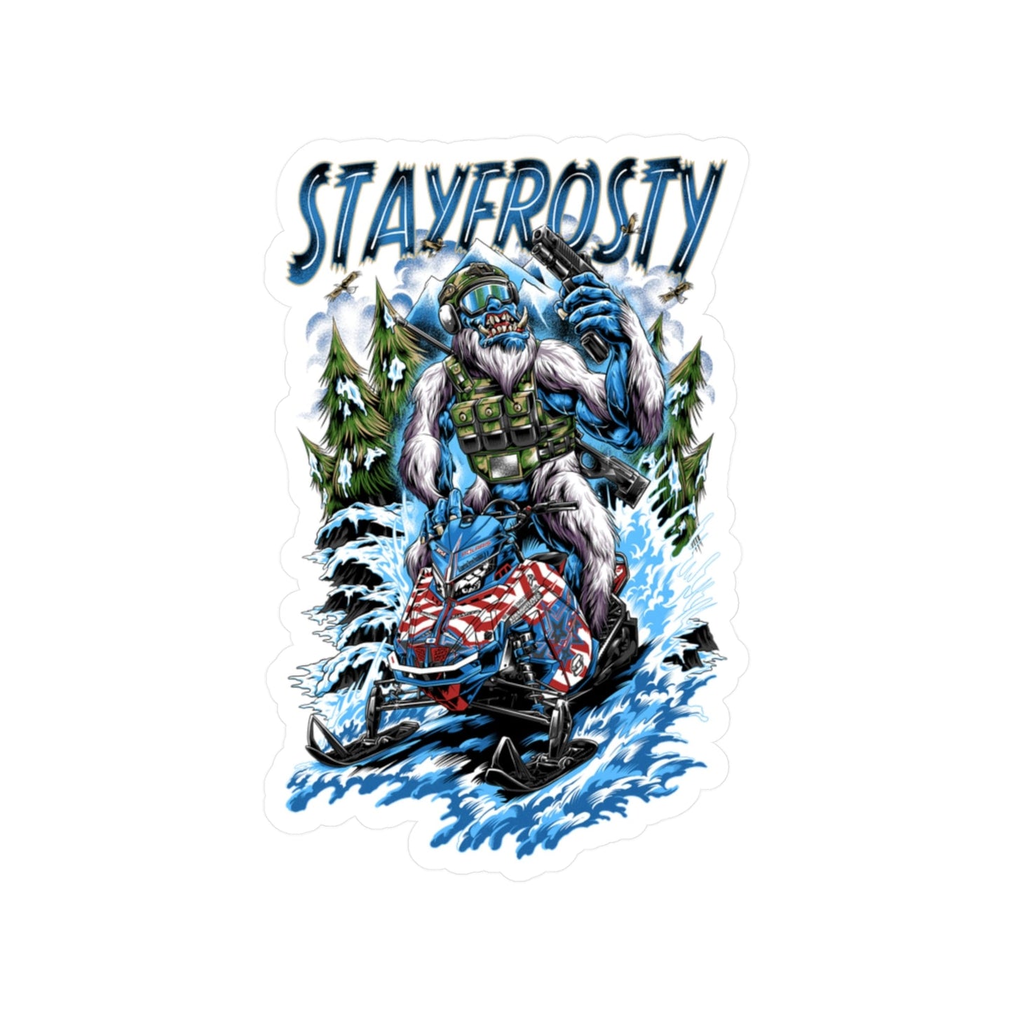 “Stay Frosty” Vinyl Die-Cut Sticker